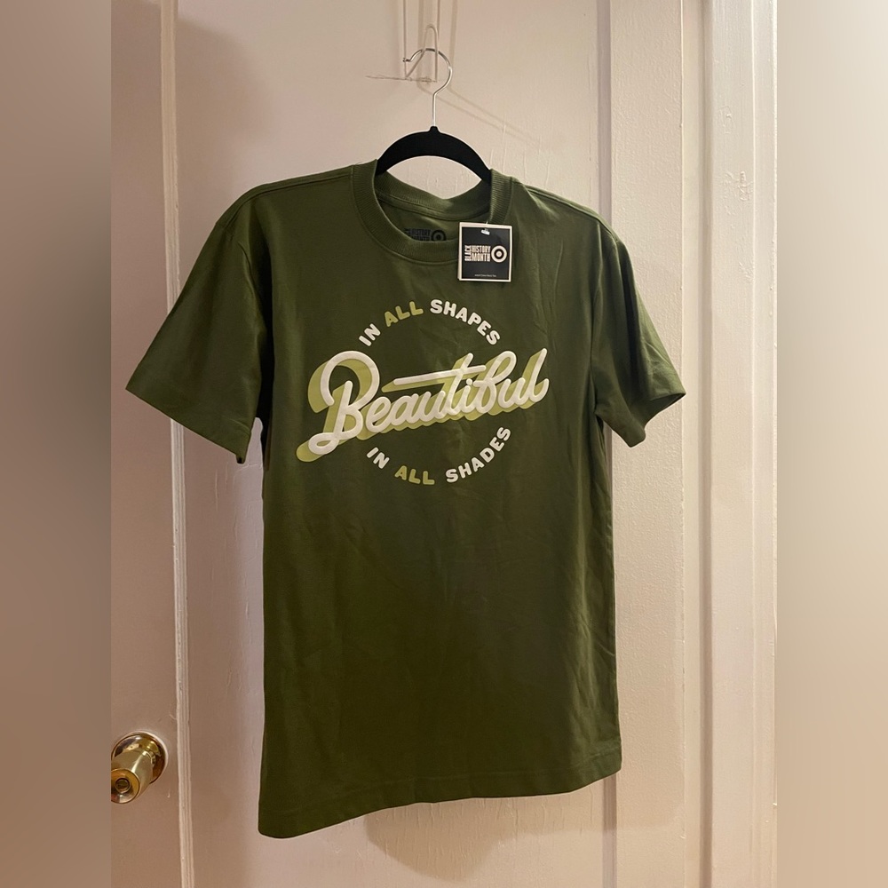NWT “Beautiful In All Shades” Graphic Tee -Size: S